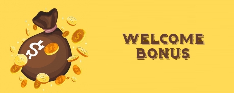 Welcome Bonus