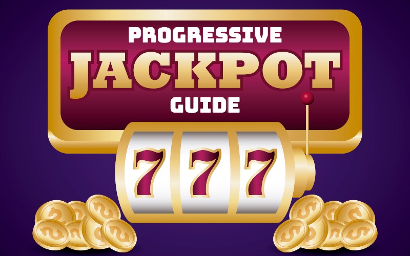 Progressive Jackpots Guide