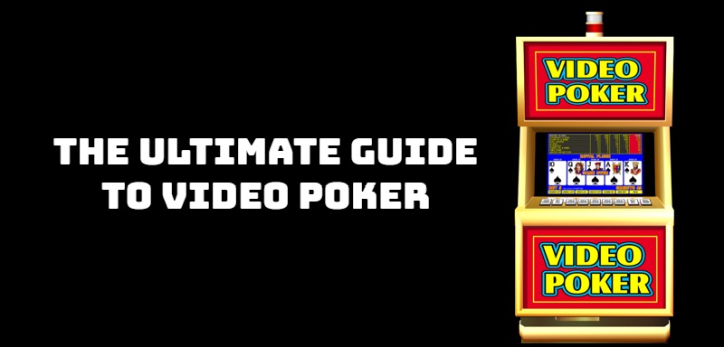 Video Poker Guide